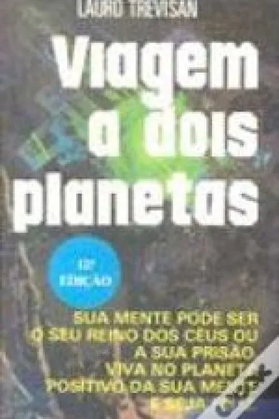 Cover of Viagem a dois planetas e O homem só