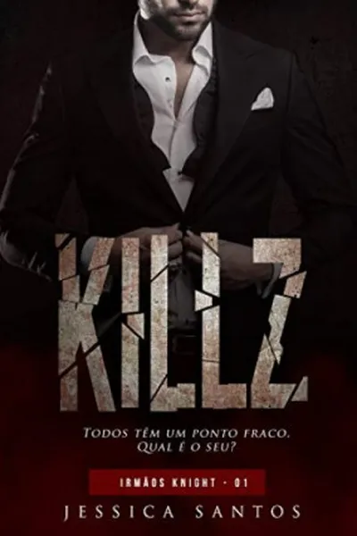Cover of KILLZ (Irmãos Knight Livro 1)