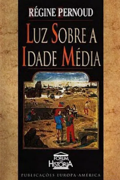 Cover of Luz Sobre a Idade Média