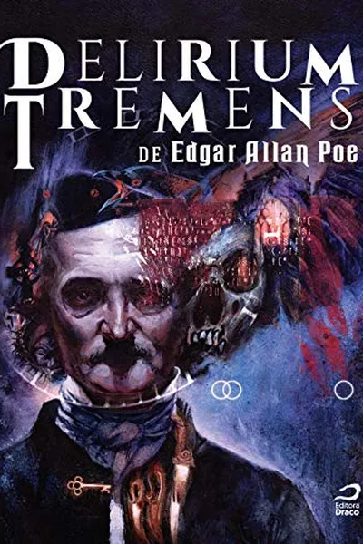 Cover of Delirium Tremens de Edgar Allan Poe