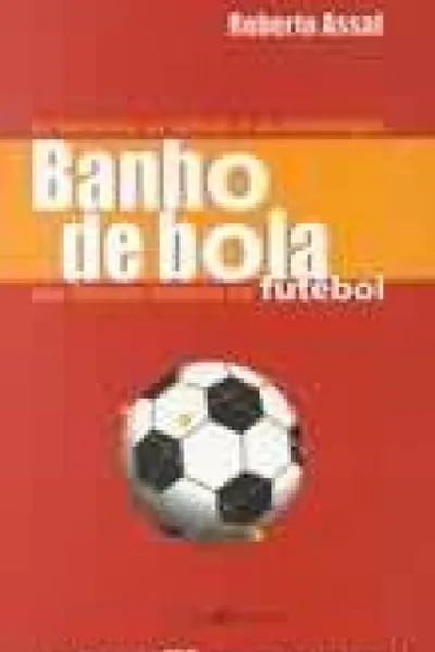 Cover of Banho de bola