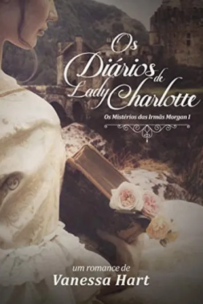 Cover of Os Diários de Lady Charlotte