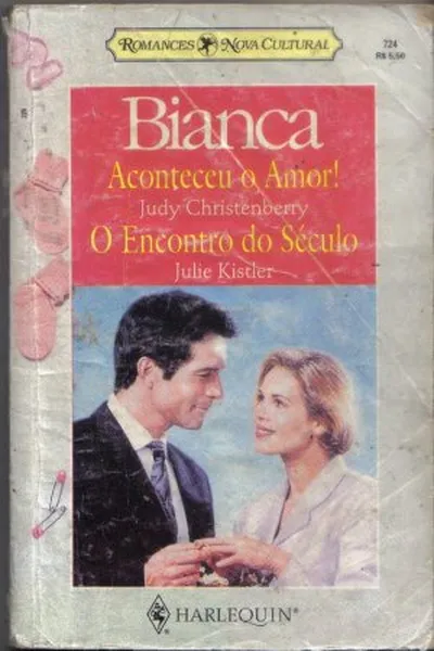 Cover of Aconteceu O Amor!  /  O encontro do século