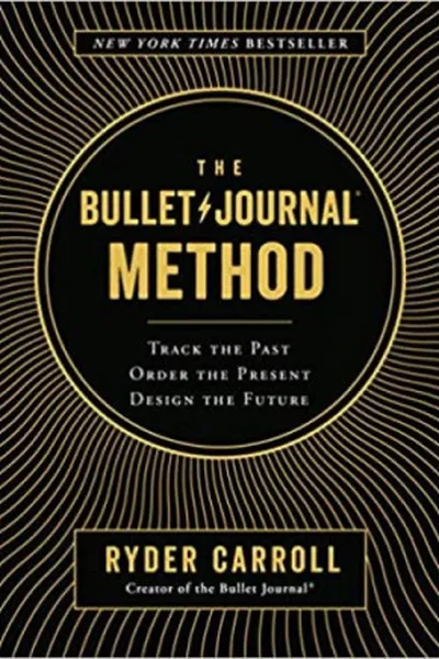 Cover of The Bullet Journal Method