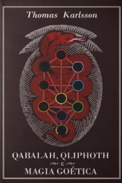 Cover of Qabalah, Qliphoth e Magia Goética