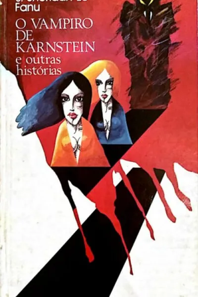 Cover of O vampiro de Karnstein e outras histórias