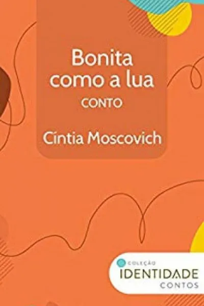 Cover of Bonita como a Lua