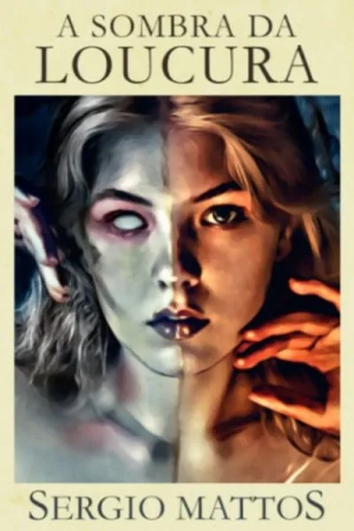 Cover of A sombra da Loucura