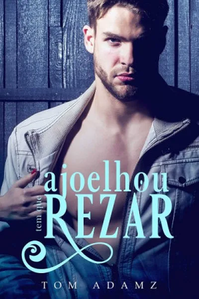 Cover of Ajoelhou, Tem Que Rezar!