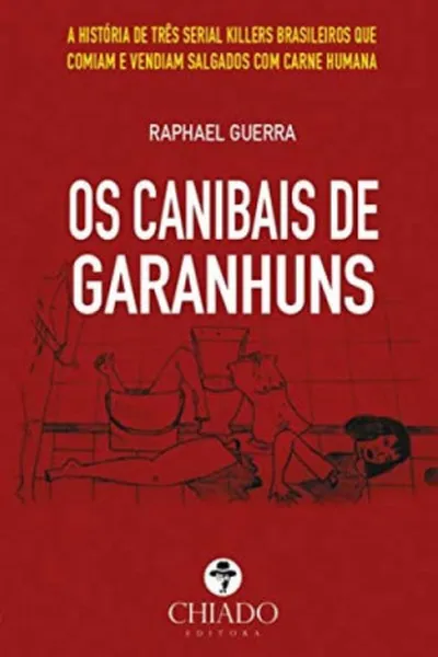 Cover of Os Canibais de Garanhuns