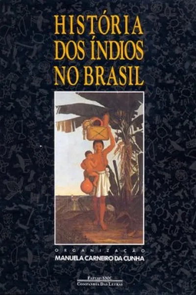 Cover of História dos Índios no Brasil