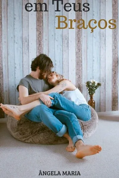 Cover of Em Teus Braços