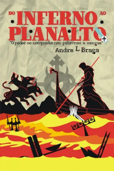 Cover of Do inferno ao Planalto