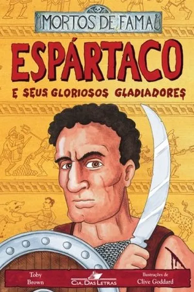 Cover of Espártaco e Seus Gloriosos Gladiadores