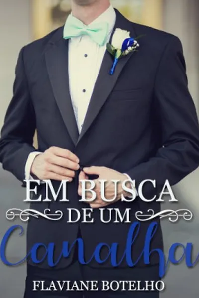 Cover of Em busca de um canalha