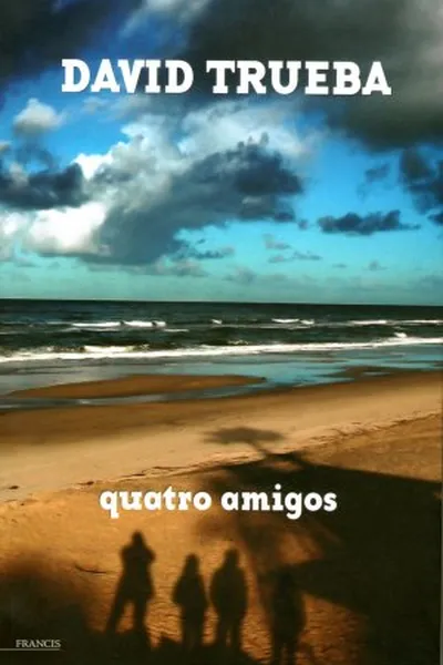 Cover of Quatro Amigos