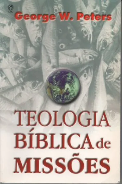 Cover of Teologia Bíblica de Missões