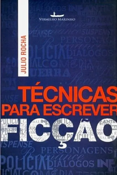 Cover of Técnicas para escrever ficção