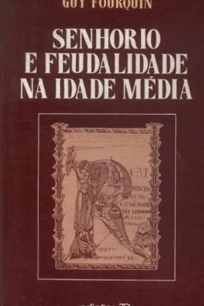 Cover of Senhorio e Feudalidade na Idade Média