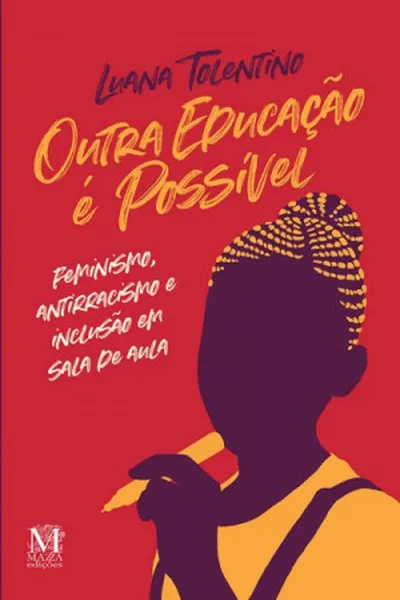 Cover of Outra Educação é Possível