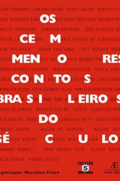 Cover of Os cem menores contos brasileiros do século