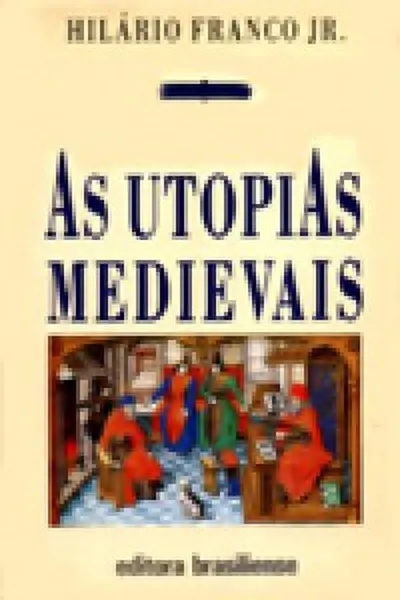 Cover of As Utopias Medievais