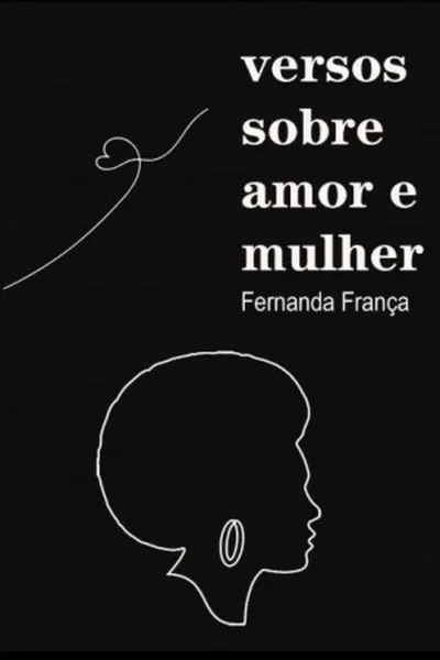 Cover of Versos Sobre Amor e Mulher