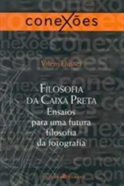 Cover of Filosofia da Caixa Preta