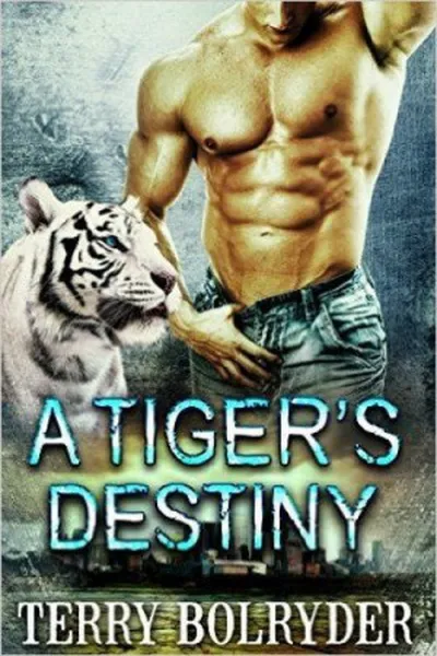 Cover of A Tiger's Destiny