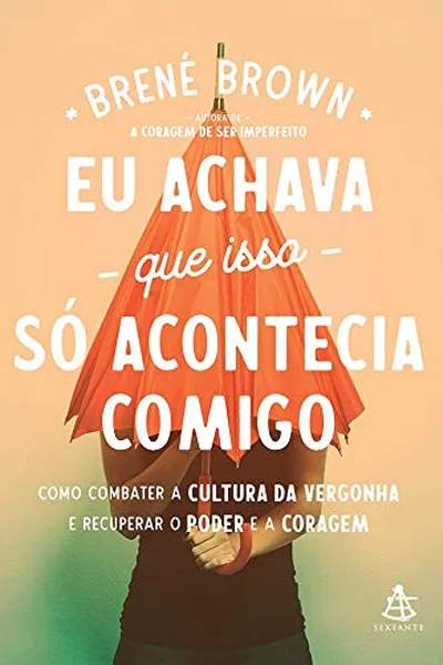 Cover of Eu achava que isso só acontecia comigo