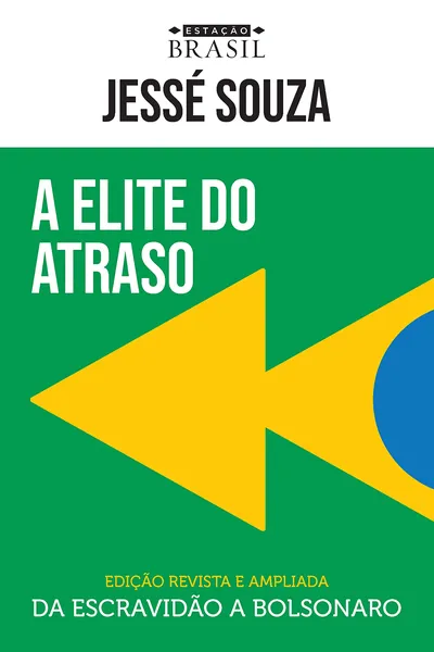 Cover of A Elite do Atraso