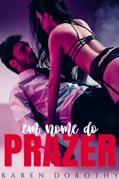 Cover of Em Nome do Prazer