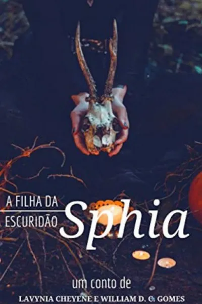 Cover of Sphia, A Filha Da Escuridão