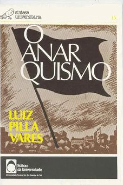 Cover of O Anarquismo