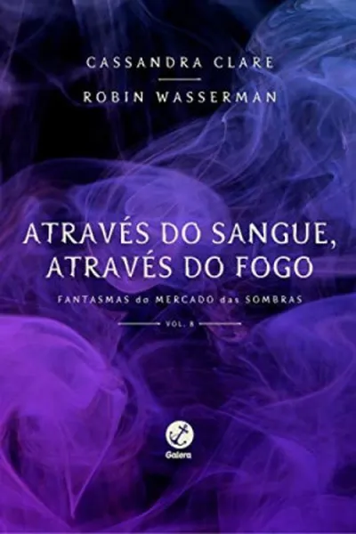 Cover of Através do sangue, através do fogo