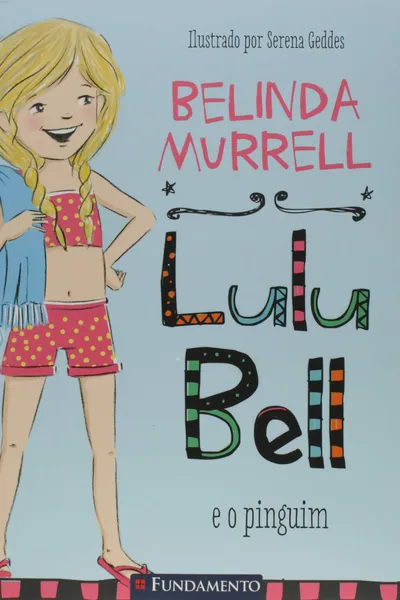 Cover of LULU BELL 2: LULU BELL E O PINGUIM