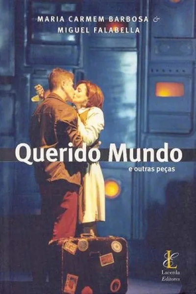 Cover of Querido Mundo e Outras Peças