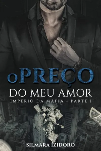 Cover of O Preço do meu Amor