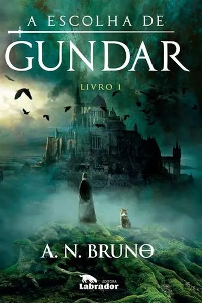 Cover of A Escolha de Gundar - Livro 1