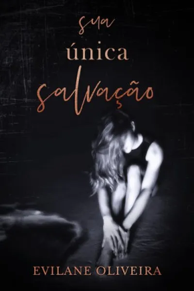 Cover of Sua Única Salvação