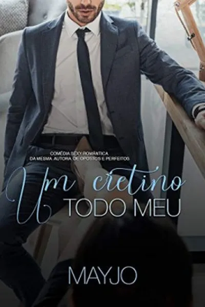 Cover of Um cretino todo meu