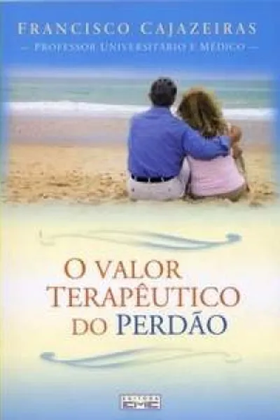 Cover of O Valor Terapêutico do perdão