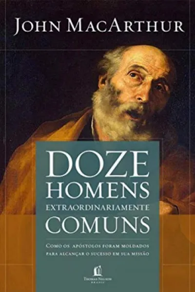 Cover of Doze Homens Extraordinariamente Comuns