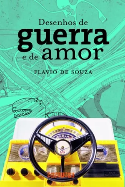 Cover of Desenhos de guerra e de amor