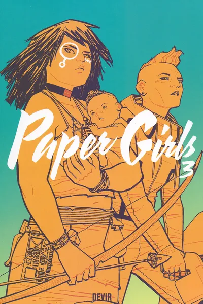Cover of Paper Girls (Volume 3)