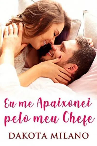 Cover of Eu me apaixonei pelo meu Chefe