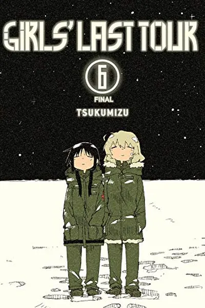 Cover of Girls' Last Tour, Vol. 6