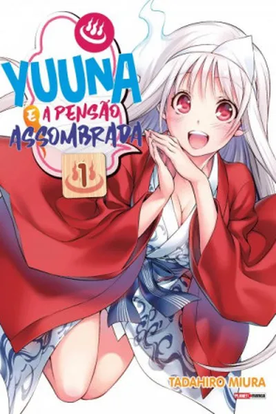 Cover of Yuuna e a Pensão Assombrada #01