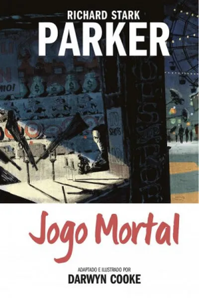 Cover of Parker: Jogo Mortal