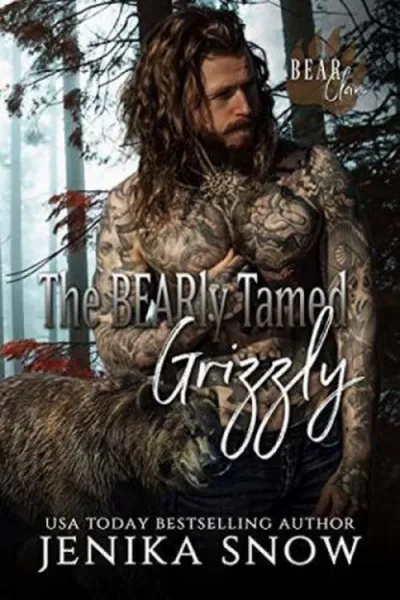 Cover of The BEARly Tamed Grizzly